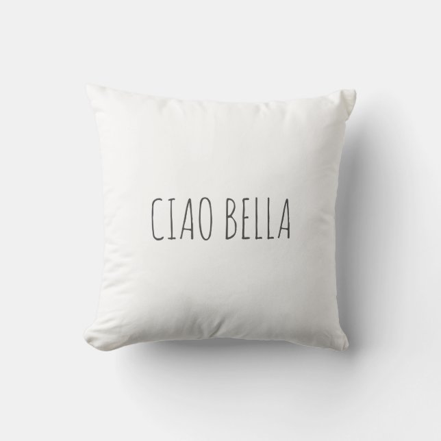 Ciao bella | Söt Kudde (Framsida)