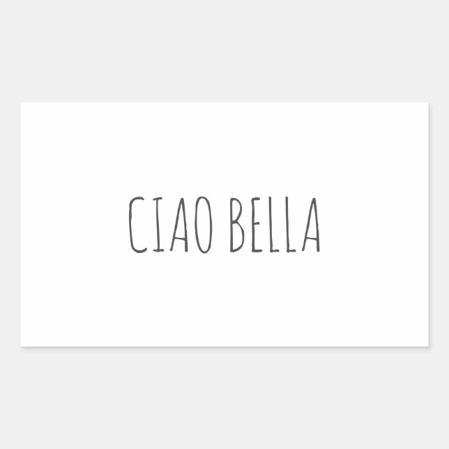 Ciao bella | Söt Rektangulärt Klistermärke (Framsida)