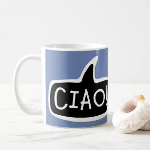 CIAO! Den italienska hälsningen, hejen, tal Kaffemugg