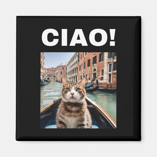 Ciao Funny Gondolier Cat på en venetian Gondola Magnet (Framsidan)
