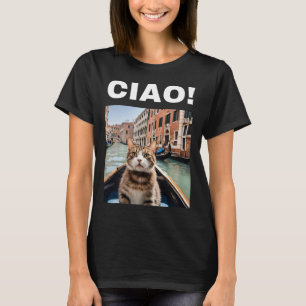 Ciao Funny Gondolier Cat på en venetian Gondola T Shirt