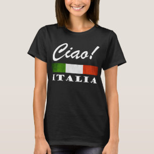 Ciao! Italia Tricolore Grönt White Red Italien Fla T Shirt