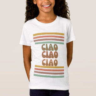 Ciao Italiensk hej i Groovy Typography Tshirt T Shirt