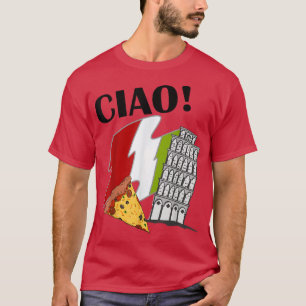 Ciao Italienska Flagga Leaning Torn of Pisa Italie T Shirt