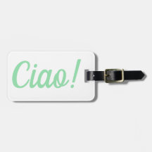Ciao Luggage Tag