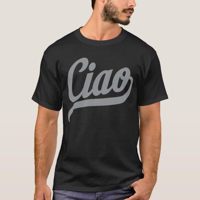 Ciao Script (Grått) T Shirt (Framsida)