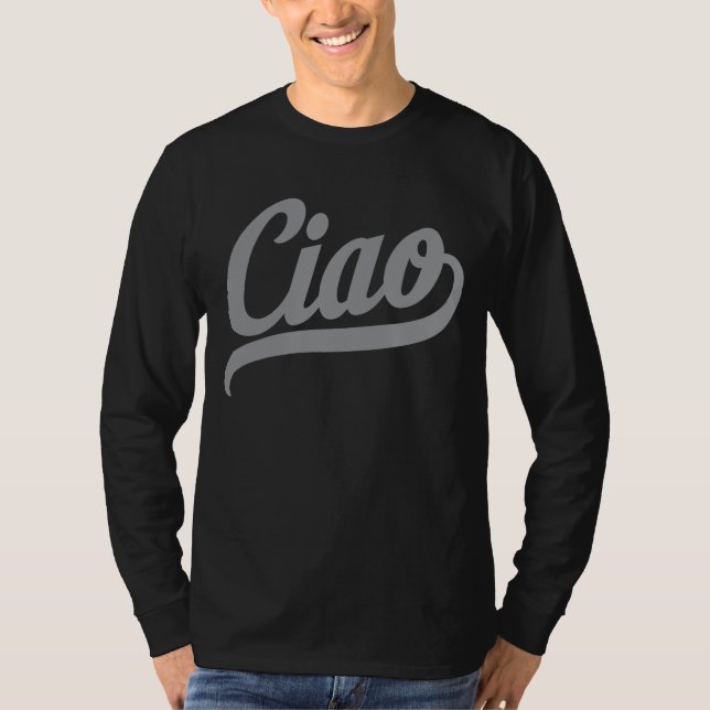 Ciao Script (Grått) T Shirt (Framsida)