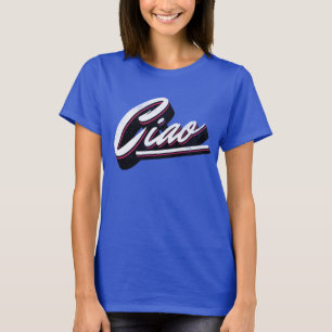 Ciao-textdesign T Shirt