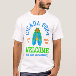CICADA 2024 VÄLKOMMEN T SHIRT