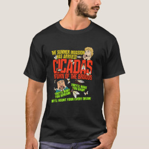 Cicada ankommer Shirt till invasionen av Cicada Br T