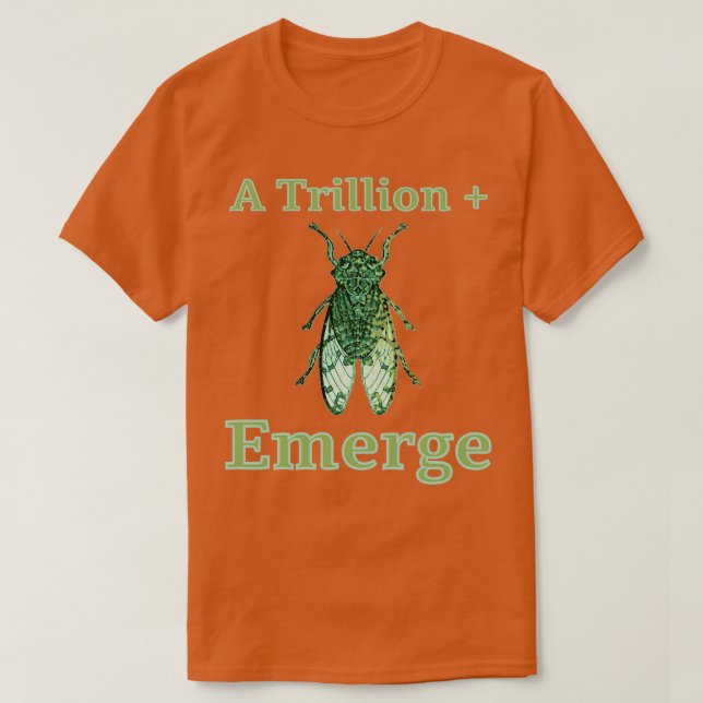 Cicada Emergence T Shirt (Design framsida)