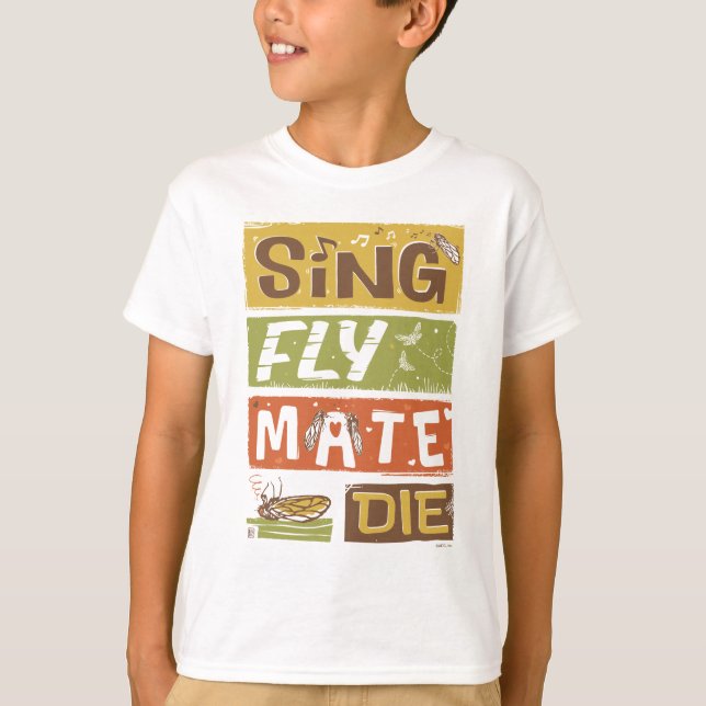 Cicada Sjunga Fly Mate Die T Shirt (Framsida)