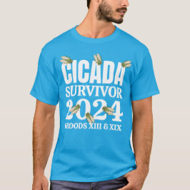 CICADA SURVIVOR 2024 Broods XIII XIX T Shirt