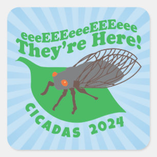 Cicadas 2021 De är här Fyrkantigt Klistermärke