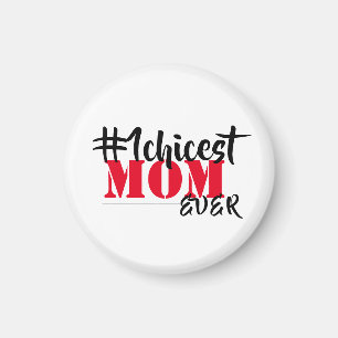 Cichest Mamma Aldrinågonsin Magnet
