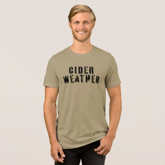 Cider väder t shirt