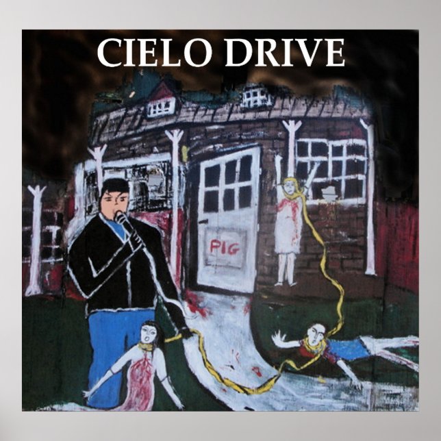 CIELO DRIVE POSTER (Framsidan)