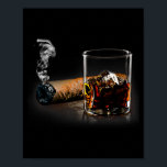 Cigar And Bourbon Great Gift For Cigar Lounge Love Poster<br><div class="desc">Cigar And Bourbon Great Gift For Cigar Lounge Lovers</div>