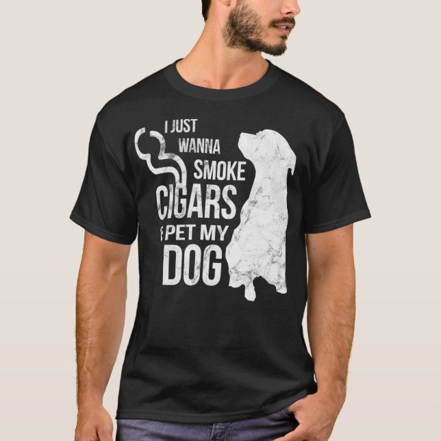Cigar och Hund älskare Cigars to Smoke and Pet the T Shirt (Framsida)
