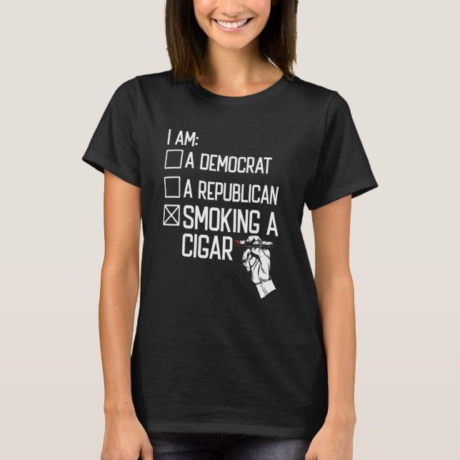 Cigar Pipe Tobacco Smoking Smoker  Smoking A Cigar T Shirt (Framsida)