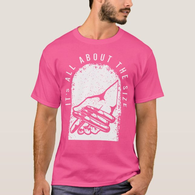 Cigar Sarcastic Mening Det Handlar Allt Om Storlek T Shirt (Framsida)