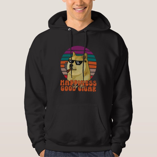 Cigar Smoker Dog with Sunglasses Happiness is a Go Hoodie (Framsida)