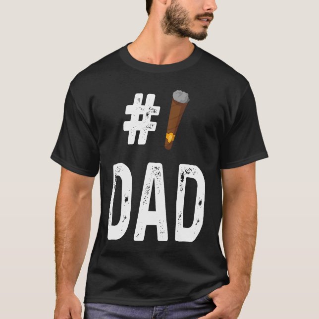 Cigar  Smoker Smoking  Number 1 Dad T Shirt (Framsida)