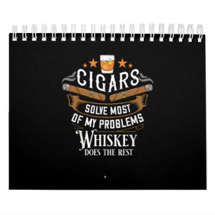 Cigars löser de flesta av mina problem Whiskey Kalender