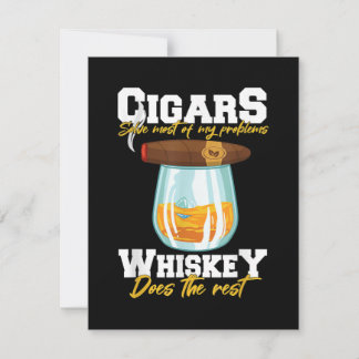 Cigars löser de flesta av mina problem Whiskey Tack Kort