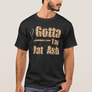 Cigars måste ta tag i matburk och röka t shirt