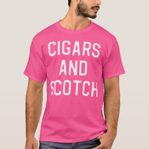 Cigars och Scotch T Shirt