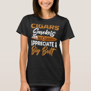 Cigars Smokers uppskattar en stor knapp-cigarett S T Shirt