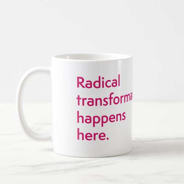 CIIS Radical Transformation Mugg (Vänster)