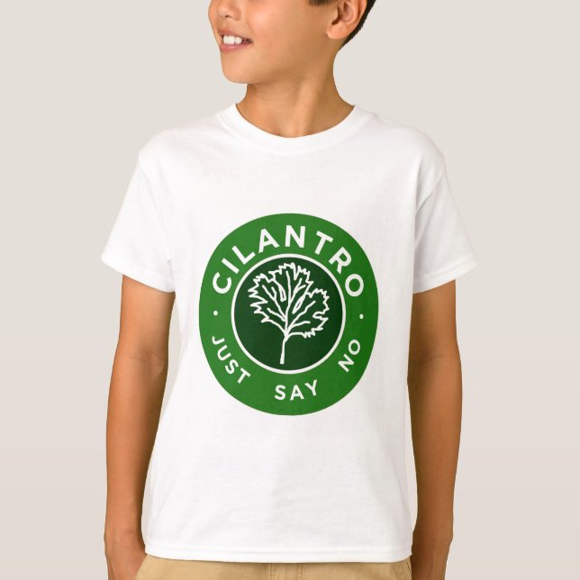 Cilantro - precis något att säga inte t shirt (Framsida)