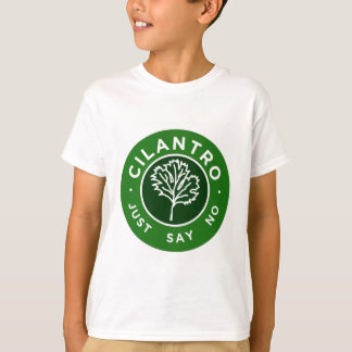Cilantro - precis något att säga inte tee