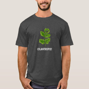 Cilantropist - Cute Cilantro Pun T Shirt