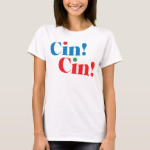 Cin!Cin! Firande T-shirt