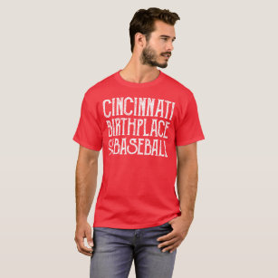 Cincinnati: Födelseort av baseball T-shirt