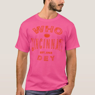 Cincinnati WHO Dey Remix 1968 T Shirt