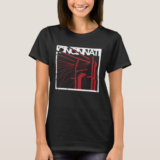 Cincinnatiu2019s Bridge Ohio River Cincy Travel So T Shirt (Framsida)