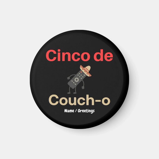 Cinco de Couch-o Fjärrkontroll Sombrero Rolig Magnet (Framsidan)