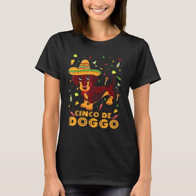 Cinco De Doggo Dachshund Mexican Cinco De Mayo T Shirt (Framsida)