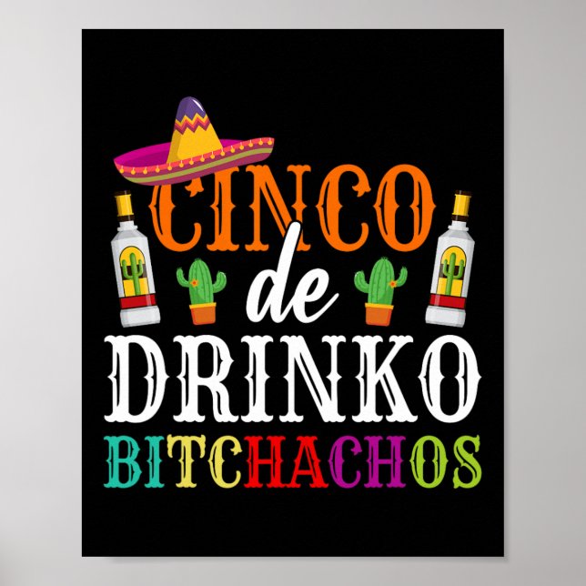 Cinco De Drinko Achos Cinco De Mayo Party Women me Poster (Framsidan)
