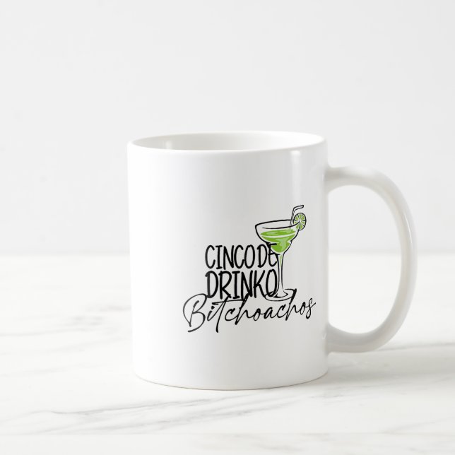 Cinco De Drinko Achos Funny Cinco De Mayo Drinking Kaffemugg (Höger)
