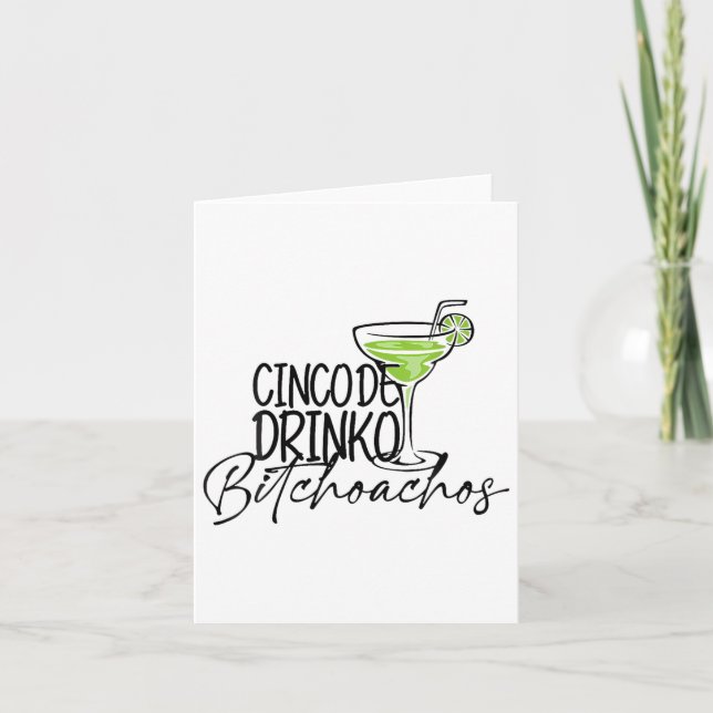 Cinco De Drinko Achos Funny Cinco De Mayo Drinking Kort (Framsida)
