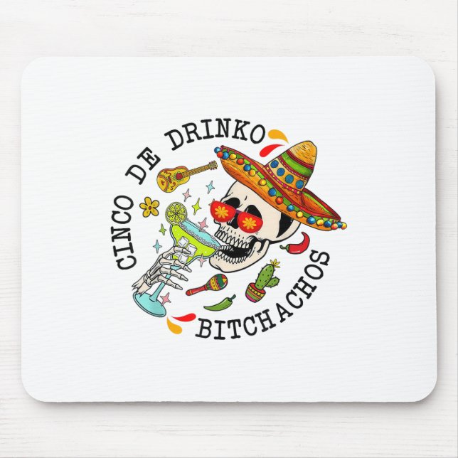 Cinco De Drinko Achos Funny Cinco De Mayo Mexican Musmatta (Framsidan)