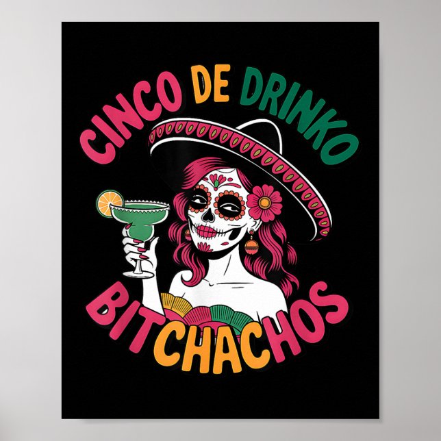 Cinco De Drinko Achos Funny Mexikanska Party Cinco Poster (Framsidan)