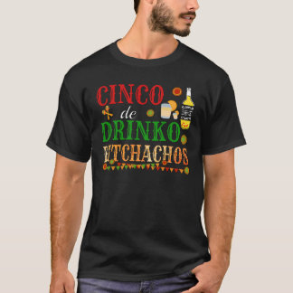 Cinco De Drinko Achos Manar Kvinning av kvinnor T Shirt