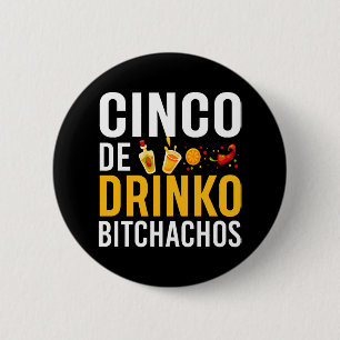 Cinco De Drinko Bitchachos Cinco De Mayo shirt Knapp
