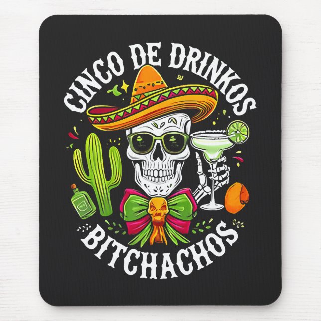 Cinco De Drinko Bitchachos Musmatta (Framsidan)